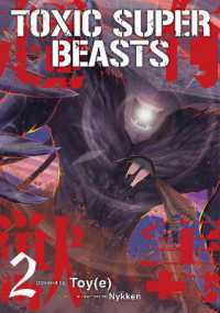 Toxic Super Beasts Vol.2 (Toxic Super Beasts)
