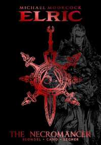 Michael Moorcock's Elric: The Necromancer DELUXE EDITION (Elric)