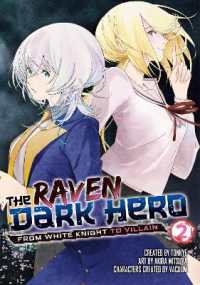 The Raven Dark Hero Vol. 2 (The Raven Dark Hero)