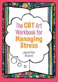 The CBT Art Workbook for Managing Stress (Cbt Art Workbooks for Mental and Emotional Wellbeing)