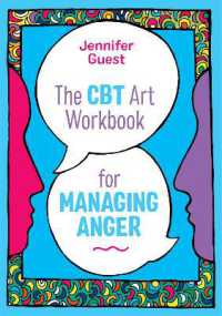 The CBT Art Workbook for Managing Anger (Cbt Art Workbooks for Mental and Emotional Wellbeing)