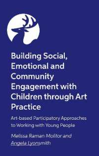 Building Social, Emotional and Community Engagement with Children through Art Practice : Art-based Participatory Approaches to Working with Young People