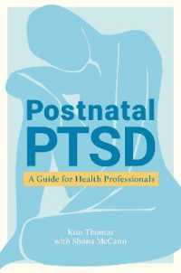 Postnatal PTSD : A Guide for Health Professionals