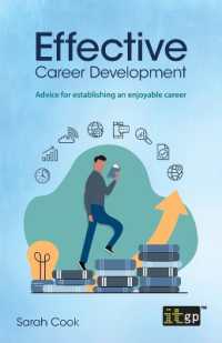 Effective Career Development : Advice for Establishing an Enjoyable Career