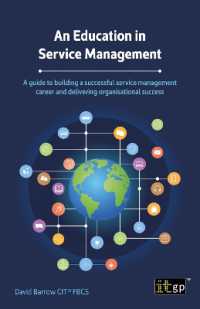An Education in Service Management : A guide to building a successful service management career and delivering organisational success