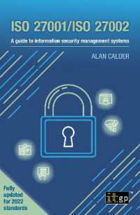 ISO 27001/ISO 27002 : A guide to information security management systems