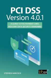 PCI DSS Version 4.0.1 : A Guide to the Payment Card Industry Data Security Standard