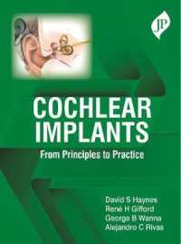 Cochlear Implants : From Principles to Practice
