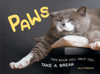 Paws : This Book Will Help You Take a Break