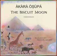 The Biscuit Moon Yoruba and English