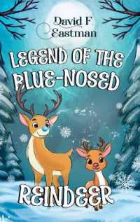 Legend of the Blue-Nosed Reindeer
