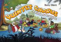 The Quintet Chorus - a River Adventure
