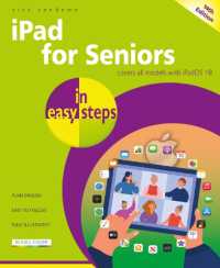 iPad for Seniors in easy steps : Covers all models with iPadOS 18 (In Easy Steps) （14TH）