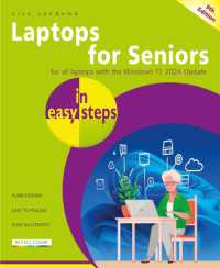 Laptops for Seniors in easy steps : Covers all laptops with the Windows 11 2024 Update (In Easy Steps) （9TH）