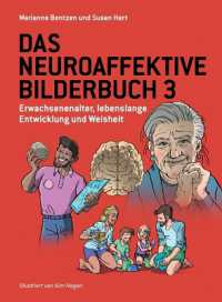 Das Neuroaffektive Bilderbuch 3 : Erwachsenenalter, lebenslange Entwicklung und Weisheit (The Neuroaffective Picture Book)