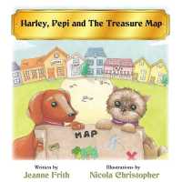 Harley, Pepi and the Treasure Map (Harley and Pepi)