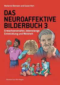Das Neuroaffektive Bilderbuch 3 : Erwachsenenalter, lebenslange Entwicklung und Weisheit (The Neuroaffective Picture Book)