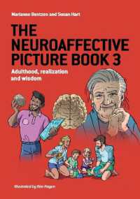 The Neuroaffective Picture Book 3 : Adulthood, realization and wisdom (The Neuroaffective Picture Book)