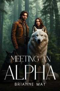 Meeting an Alpha