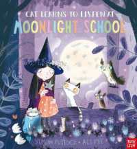 Cat Learns to Listen at Moonlight School (Moonlight School)