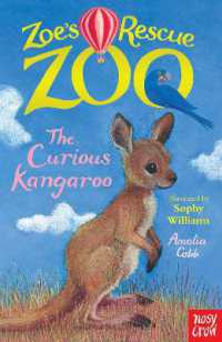Zoe's Rescue Zoo: The Curious Kangaroo (Zoe's Rescue Zoo)