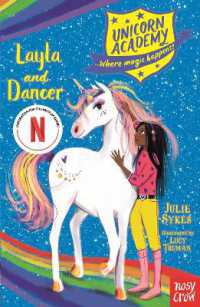 Unicorn Academy: Layla and Dancer (Unicorn Academy: Where Magic Happens)