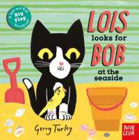 Lois Looks for Bob at the Seaside (Lois and Bob)