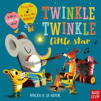 Twinkle Twinkle Little Star （Board Book）