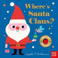 Where's Santa Claus? (Felt Flaps) （Board Book）