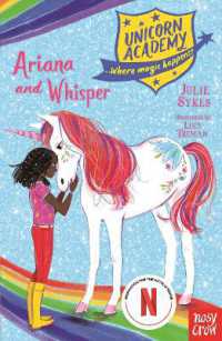 Unicorn Academy: Ariana and Whisper (Unicorn Academy: Where Magic Happens)