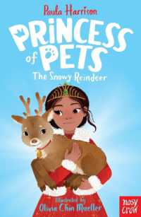 Princess of Pets: The Snowy Reindeer (Princess of Pets)