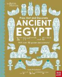 British Museum Press Out and Decorate: Ancient Egypt (Press Out and Colour) （Board Book）