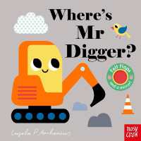 Where's Mr Digger? (Felt Flaps) （Board Book）