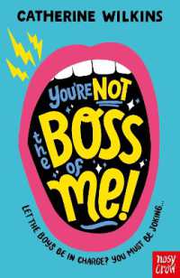 You're Not the Boss of Me! (Catherine Wilkins)