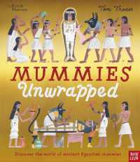 British Museum: Mummies Unwrapped (Picture History)