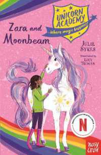 Unicorn Academy: Zara and Moonbeam (Unicorn Academy: Where Magic Happens)
