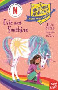 Unicorn Academy: Evie and Sunshine (Unicorn Academy: Where Magic Happens)