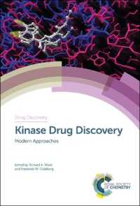 キナーゼ創薬最前線<br>Kinase Drug Discovery : Modern Approaches