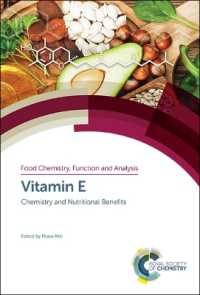 ビタミンＥの化学と栄養学的利点<br>Vitamin E : Chemistry and Nutritional Benefits