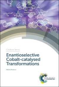 Enantioselective Cobalt-catalysed Transformations (Catalysis Series)
