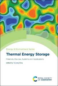 熱エネルギー貯蔵：材料・デバイス・システム・応用<br>Thermal Energy Storage : Materials, Devices, Systems and Applications