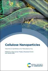 Cellulose Nanoparticles : Volume 2: Synthesis and Manufacturing