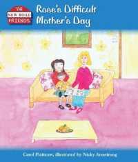Rose's Difficult Mother's Day (The New Road Friends) -- Paperback / softback