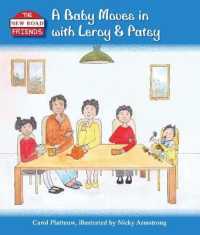 Baby Moves in with Leroy and Patsy (The New Road Friends) -- Paperback / softback