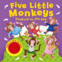 Five Little Monkeys Jumping on the Bed (Song Sounds) （Board Book）