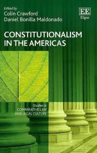 南北アメリカにみる立憲主義<br>Constitutionalism in the Americas (Studies in Comparative Law and Legal Culture series)