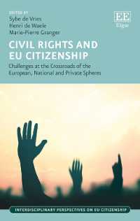 Civil Rights and EU Citizenship : Challenges at the Crossroads of the European, National and Private Spheres (Interdisciplinary Perspectives on EU Citizenship series)