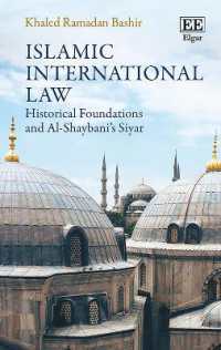 イスラームの国際法<br>Islamic International Law : Historical Foundations and Al-Shaybani's Siyar