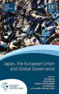 小川英治（共）編／日本、ＥＵとグローバル・ガバナンス<br>Japan, the European Union and Global Governance (Leuven Global Governance series)