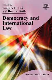 民主主義と国際法<br>Democracy and International Law (International Law series)